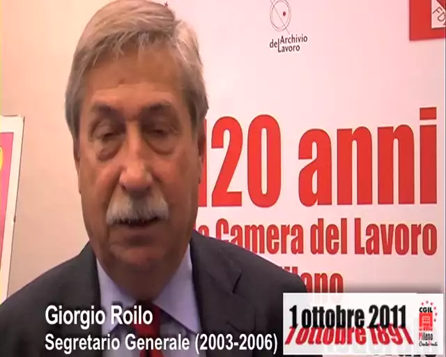 120 ANNI DELLA CAMERA DEL LAVORO - 1 Ottobre 2011 - Gli auguri di Giorgio Roilo