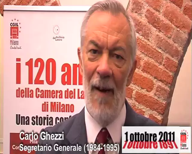 120 Anni della Camera del  Lavoro di Milano - 1 Ottobre 2011 - Gli auguri di Carlo Ghezzi