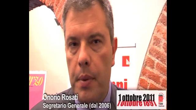 120 Anni della Camera del  Lavoro di Milano - 1 Ottobre 2011 - Gli auguri di Onorio Rosati