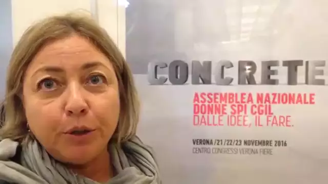Concrete: dalle idee al fare. Assemblea nazionale Spi-Cgil (Verona, novembre 2016)